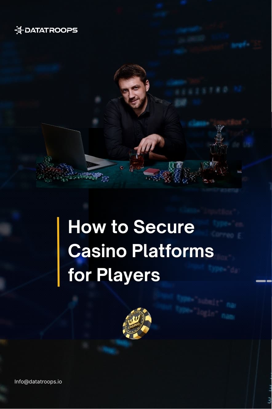 How to Secure Casino Platforms for Players